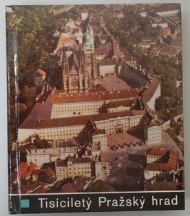 Tisíciletý Pražský hrad