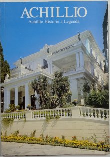 Achillio - Historie a Legenda