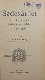 Šedesát let politického zápasu o práva národa českého