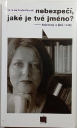 Nebezpečí, jaké je tvé jméno? - 