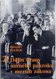 Z Dějin strany mírného pokroku v mezích zákona