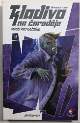 Kladivo na čaroděje 1 - Magie pro každého - 