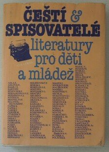 Čeští spisovatelé literatury pro děti a mládež