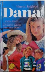 Dana, kniha první (Děvčátko Dana, Skautka Dana) - 