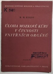 Úloha mozkové kůry v činnosti vnitřních orgánů - 