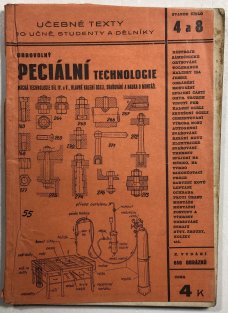 Speciální technologie (mechanická technologie IV.- V.)