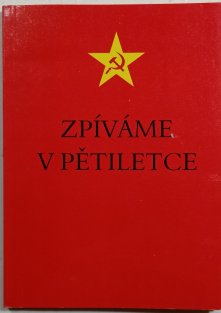 Zpíváme v pětiletce