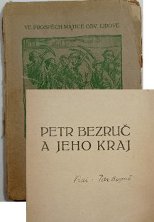 Petr Bezruč a jeho kraj