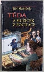 Téda a mužíček z počítače - 