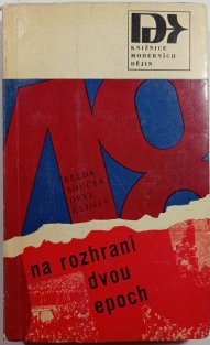 Na rozhraní dvou epoch