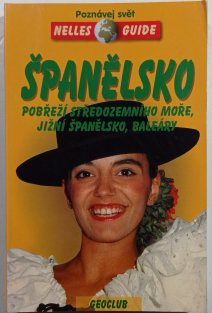 Španělsko - Pobřeží Středozemního moře, jižní Španělsko, Baleáry