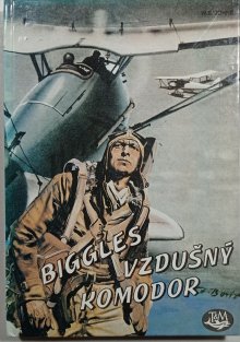 Biggles - Vzdušný komodor