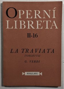 Operní libreta II - 16 La Traviata