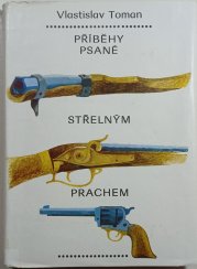 Příběhy psané střelným prachem - 