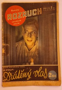 Rozruch 241 - Drátěný vlas