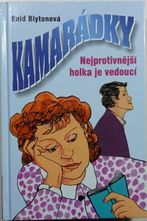 Nejprotivnější holka je vedoucí