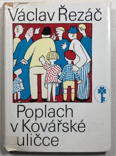 Poplach v Kovářské uličce