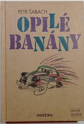 Opilé banány (2. vydání) - 