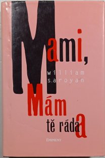 Mami, mám tě ráda