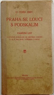 Praha se loučí s Podskalím