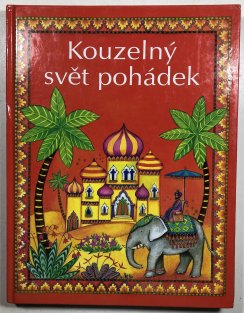 Kouzelný svět pohádek