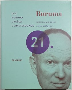 Vražda v Amsterodamu: Smrt Thea van Gogha a meze smířlivosti