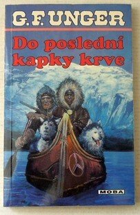 Do poslední kapky krve