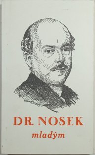 Dr. Nosek mladým
