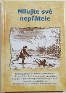 Milujte své nepřátele