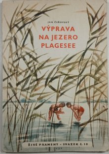 Výprava na jezero Plagesee