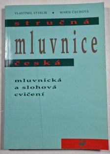 Stručná mluvnice česká - Mluvnická a slohová cvičení
