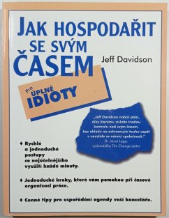 Jak hospodařit se svým časem - pro úplné idioty