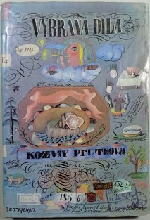 Vybraná díla poetická, myslitelská a dějepravná