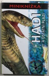 Hadi a ostatní plazi - miniknížka - 
