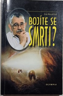 Bojíte se smrti?