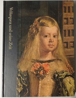 Velázquez und seine Zeit