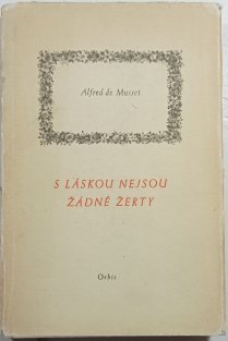 S láskou nejsou žádné žerty