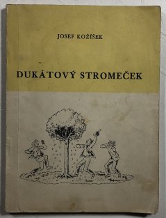 Dukátový stromeček a jiné pohádky