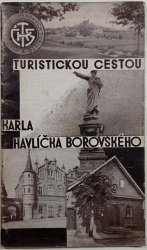 Turistickou cestou Karla Havlíčka Borovského - 