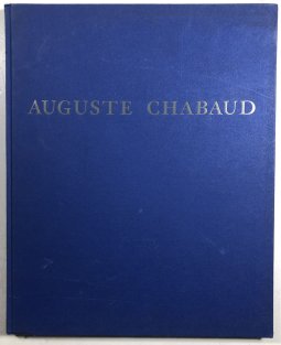 Auguste Chabaud - Bilder, Skulpturen und Zeichnungen 1882-1955