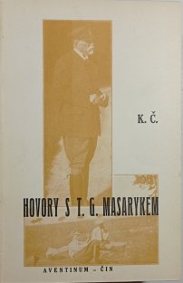 Hovory s T.G. Masarykem - věk mladosti