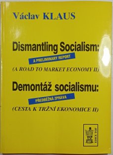 Demontáž socialismu - Cesta k tržní ekonomice II