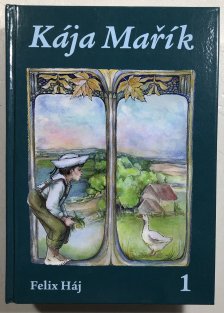Školák Kája Mařík 1. - 3.díl (1 kniha)