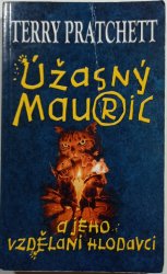 Úžasný Mauric a jeho vzdělaní hlodavci - 