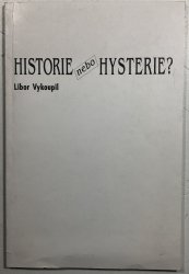 Historie nebo hysterie? - 