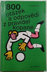 800 otázek a odpovědí z pravidel kopané - 