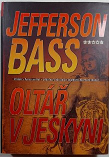 Oltář v jeskyni - Farma mrtvol 1
