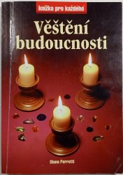 Věštění budoucnosti - 