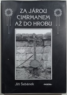 Za Járou Cimrmanem až do hrobu