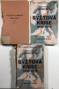 Světová krise 1911–1918 (3 Svazky)
